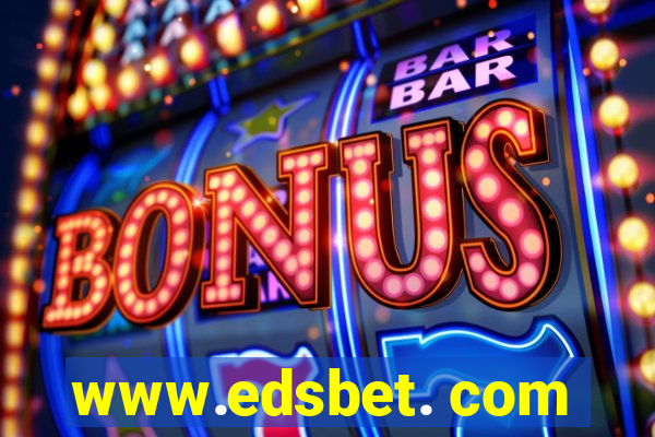 www.edsbet. com